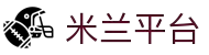 米兰平台(MILAN Sports)官方网站"